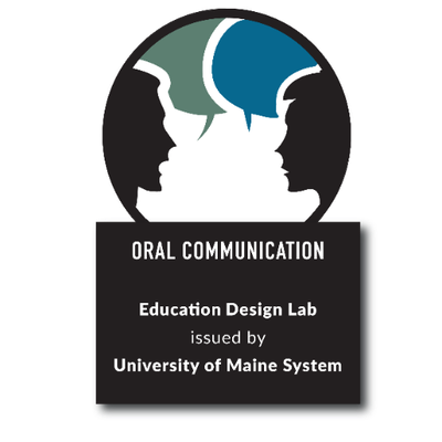 A logo for a digital badge illustrating two people in silhouette with speech bubbles. Text on the badge states "Oral Communication, Education Design Lab, issued by University of Maine System"